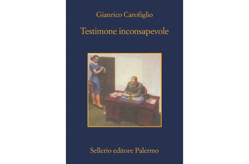 Puglia-Bari-Cover romanzo Testimone inconsapevole Gianrico Carofiglio-Sellerio